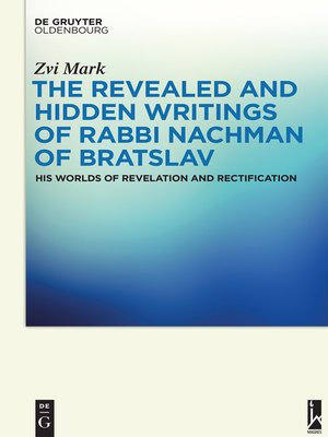 cover image of The Revealed and Hidden Writings of Rabbi Nachman of Bratslav